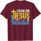 I Run On Jesus & Insulin Patient Type Diabetic Diabetes T-Shirt - T-Shirt | Maroon