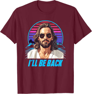 Jesus I´ll Be Back 80s T-Shirt - T-Shirt | Maroon