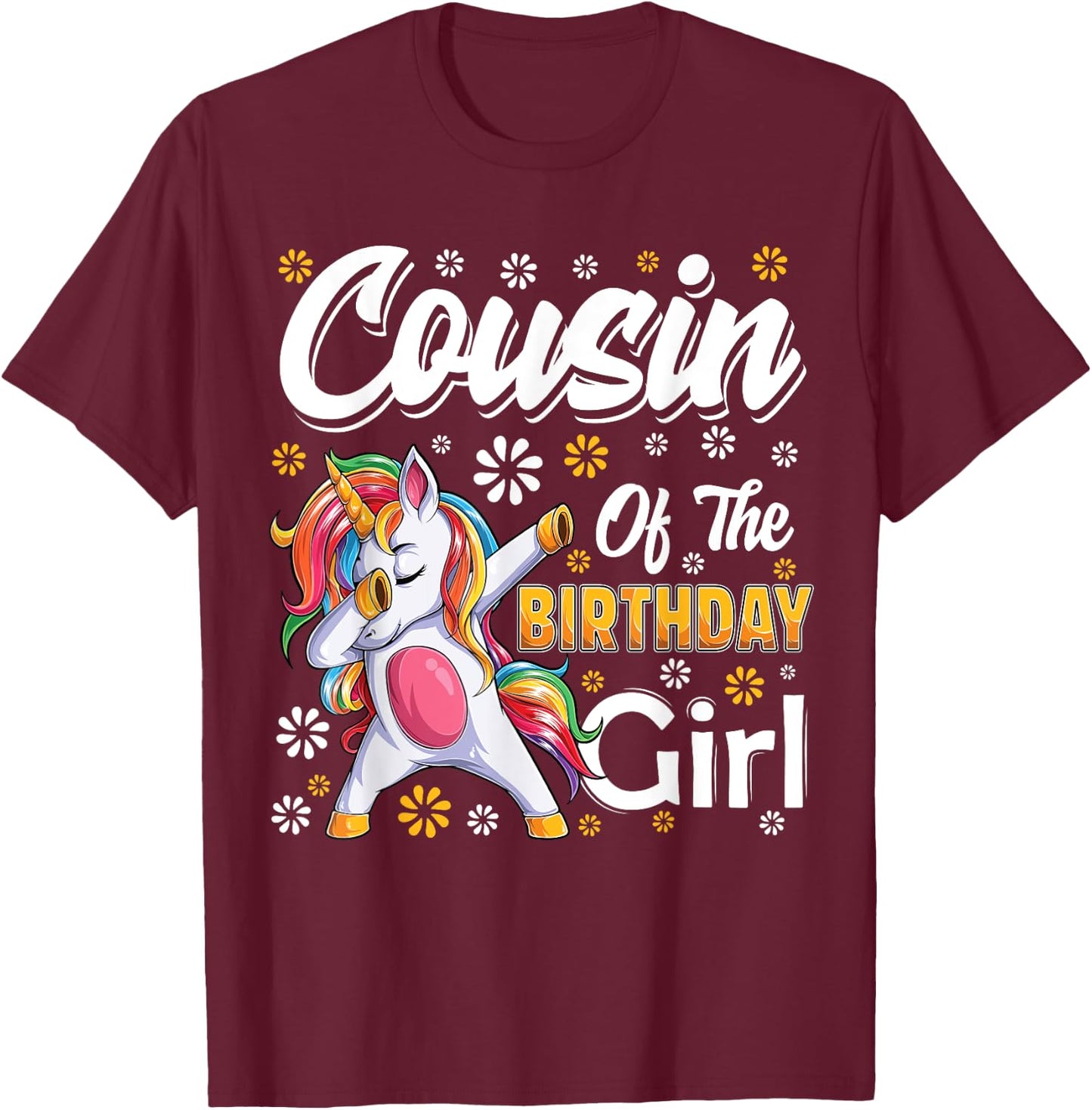 awesome dabbing unicorn birthday Cousin Family Matching T-Shirt - T-Shirt | Maroon
