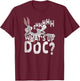 Looney Tunes Bugs Bunny What's Up Doc? T-Shirt - T-Shirt | Maroon