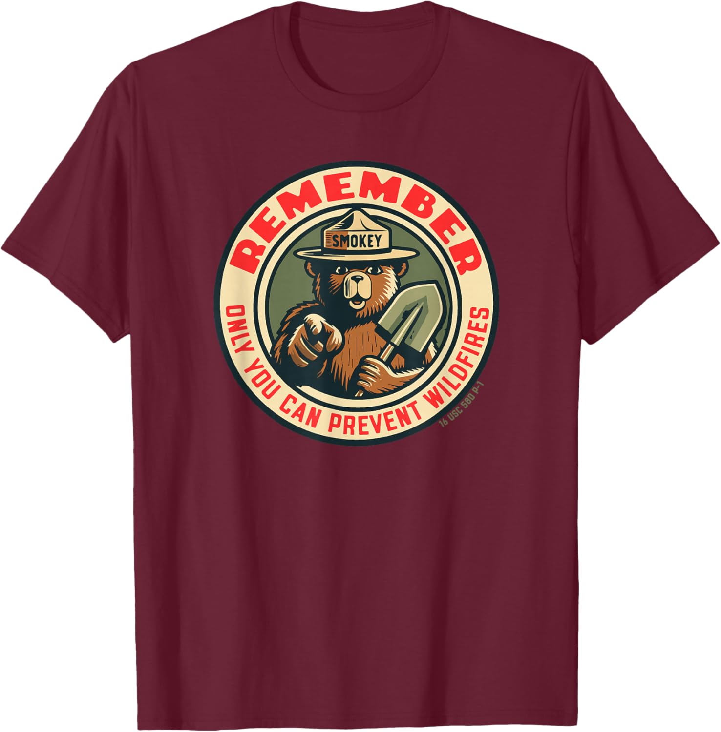 Remember Only You Vintage Smokey Bear Seal Retro T-Shirt - T-Shirt | Maroon
