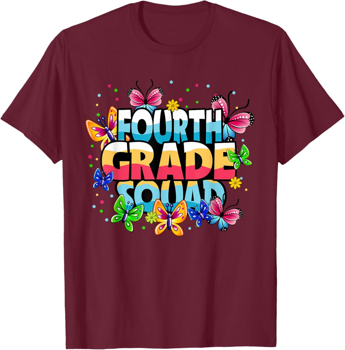 Fourth Grade Squad Butterflies Kids Girls Back To School T-Shirt - T-Shirt | Maroon