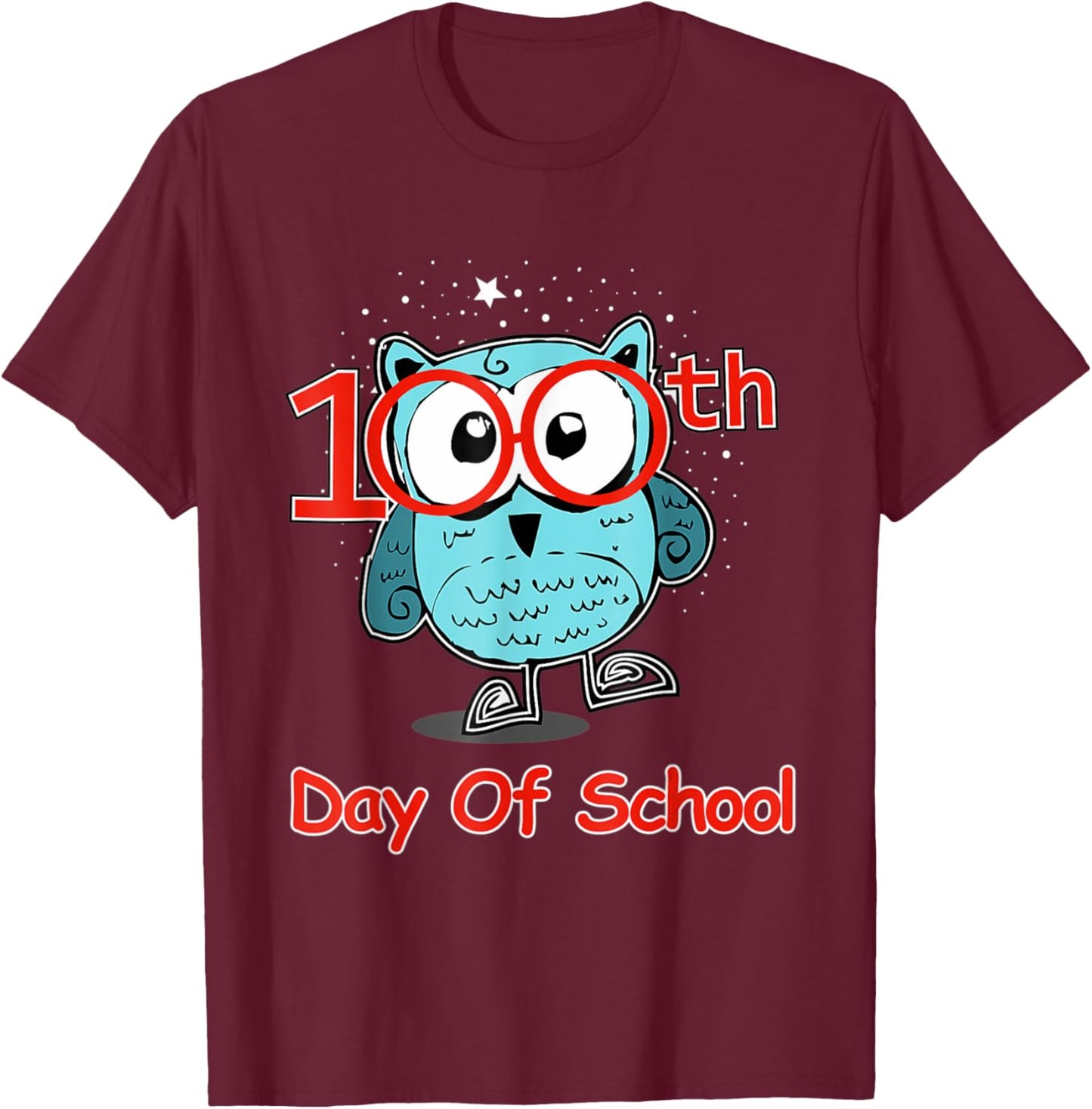 Cute Owl 100th Day Of School 100 Days Smarter T-Shirt - T-Shirt | Maroon