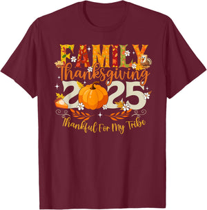 Family Thanksgiving 2025 Thankful For My Tribe Men Women Kid T-Shirt - T-Shirt | Maroon