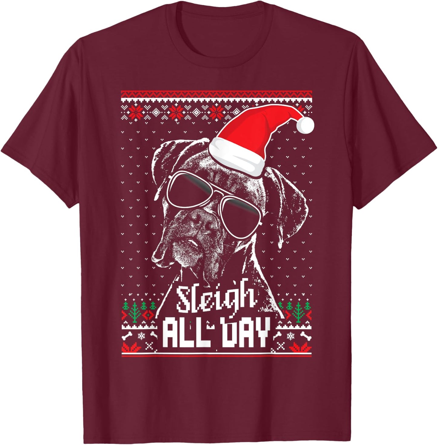 Sleigh all Day Funny Boxer Dog Christmas Women T-Shirt - T-Shirt | Maroon