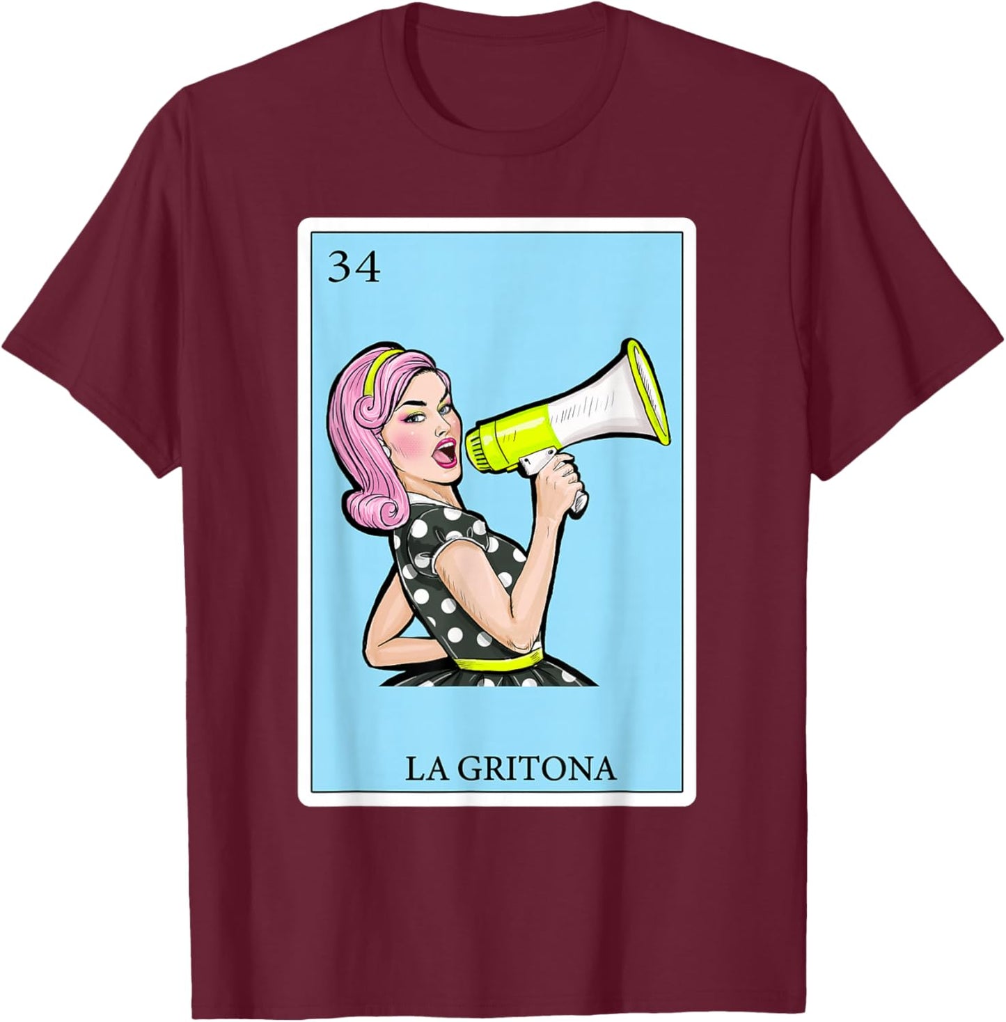 La Gritona Gifts Spanish-Mexican Bingo Card Latinas T-Shirt - T-Shirt | Maroon
