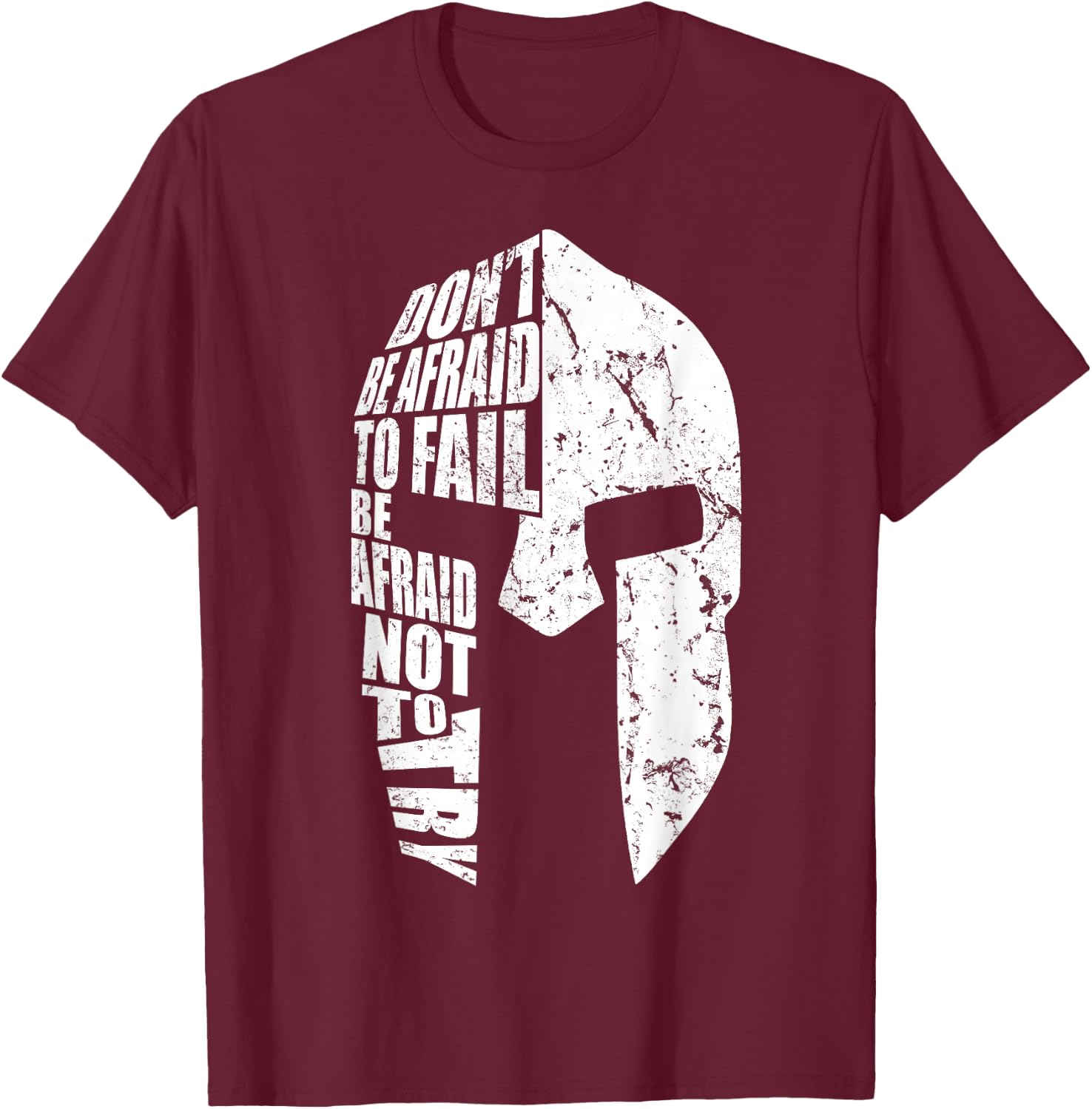 Spartan Do Not Afraid to Fail Motivation Women Gift T-Shirt - T-Shirt | Maroon