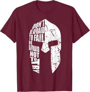Spartan Do Not Afraid to Fail Motivation Women Gift T-Shirt - T-Shirt | Maroon