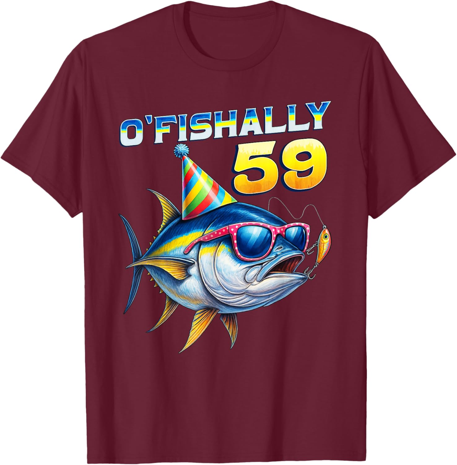 O'fishally 59 Year Old Funny Fishing 59th Birthday Tuna Fish T-Shirt - T-Shirt | Maroon