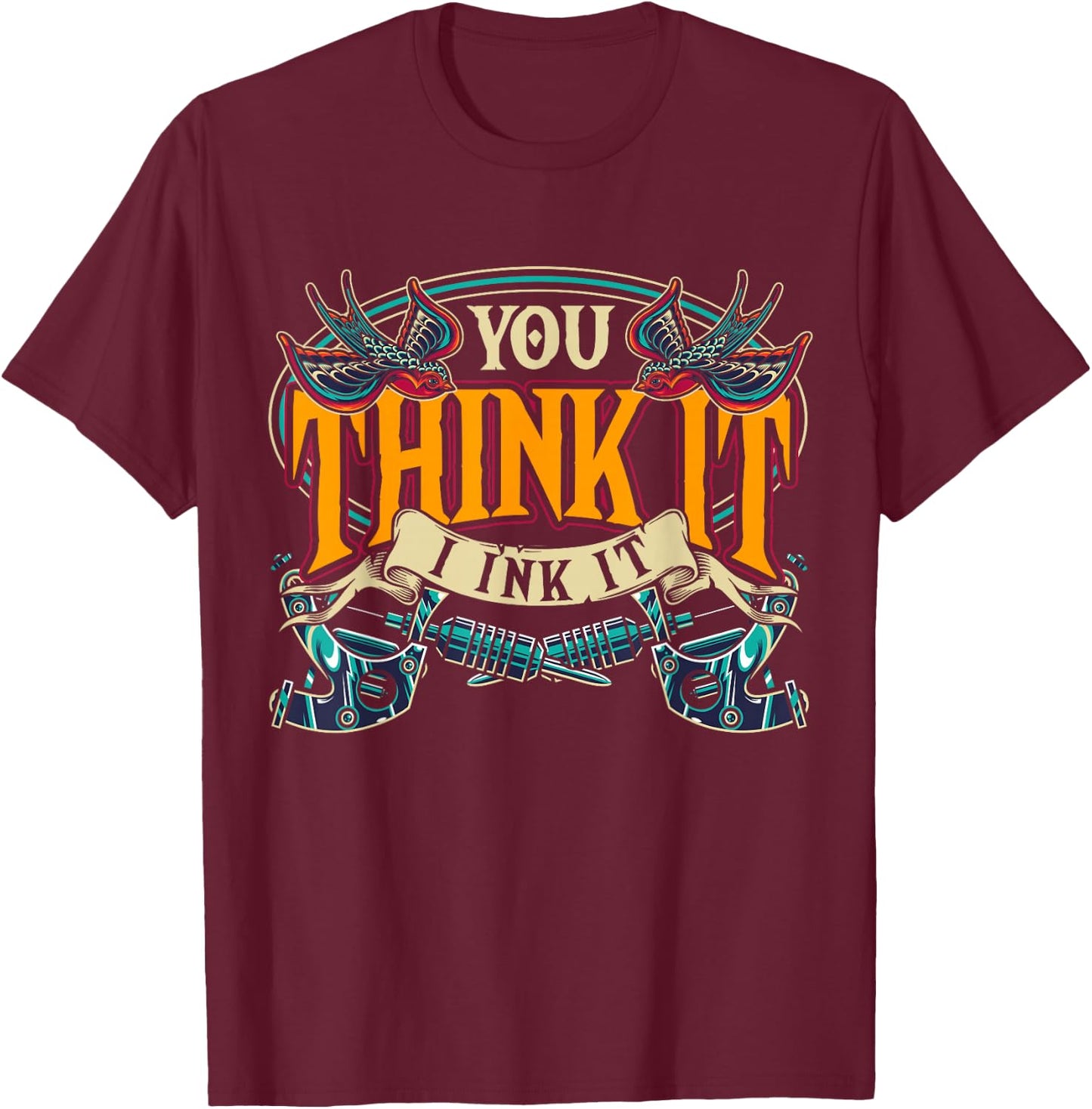 Inked Tattooer Tattoo Master Tatted Ink Artist Gift Tattoo T-Shirt - T-Shirt | Maroon