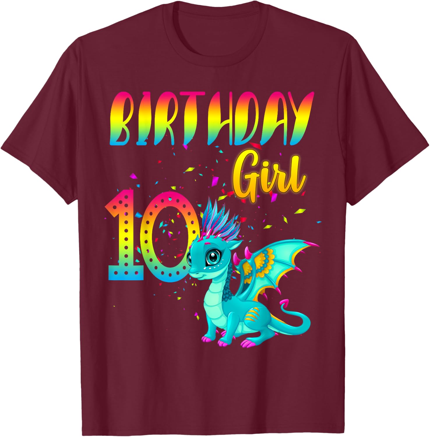 Birthday Girl Dragon 10 Theme Party Outfit T-Shirt - T-Shirt | Maroon