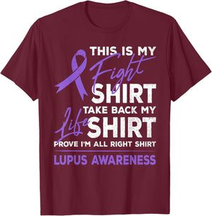 This Is My Fight Shirt Lupus Awareness Support Purple Ribbon T-Shirt - T-Shirt | Maroon