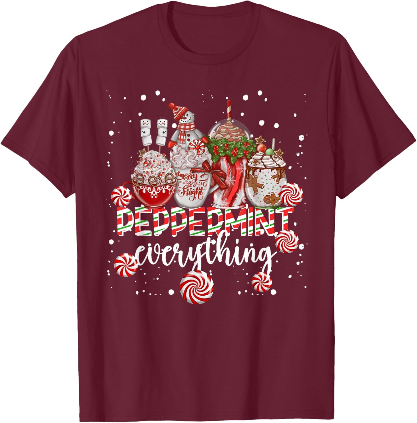 Christmas Peppermint Everything Coffee Chocolate Mocha Xmas T-Shirt - T-Shirt | Maroon