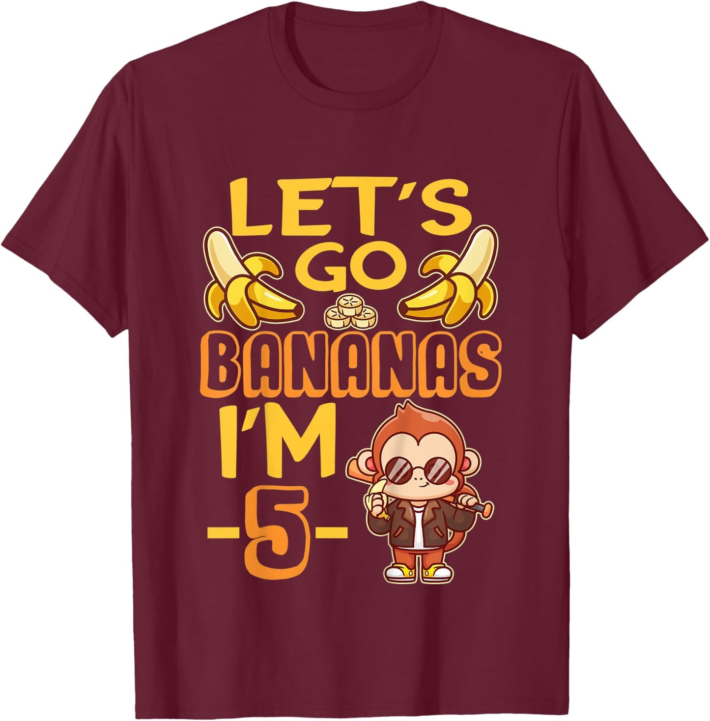 Kids Let's Go Bananas I'm 5 Zoo Jungle Safari 5th Birthday T-Shirt - T-Shirt | Maroon