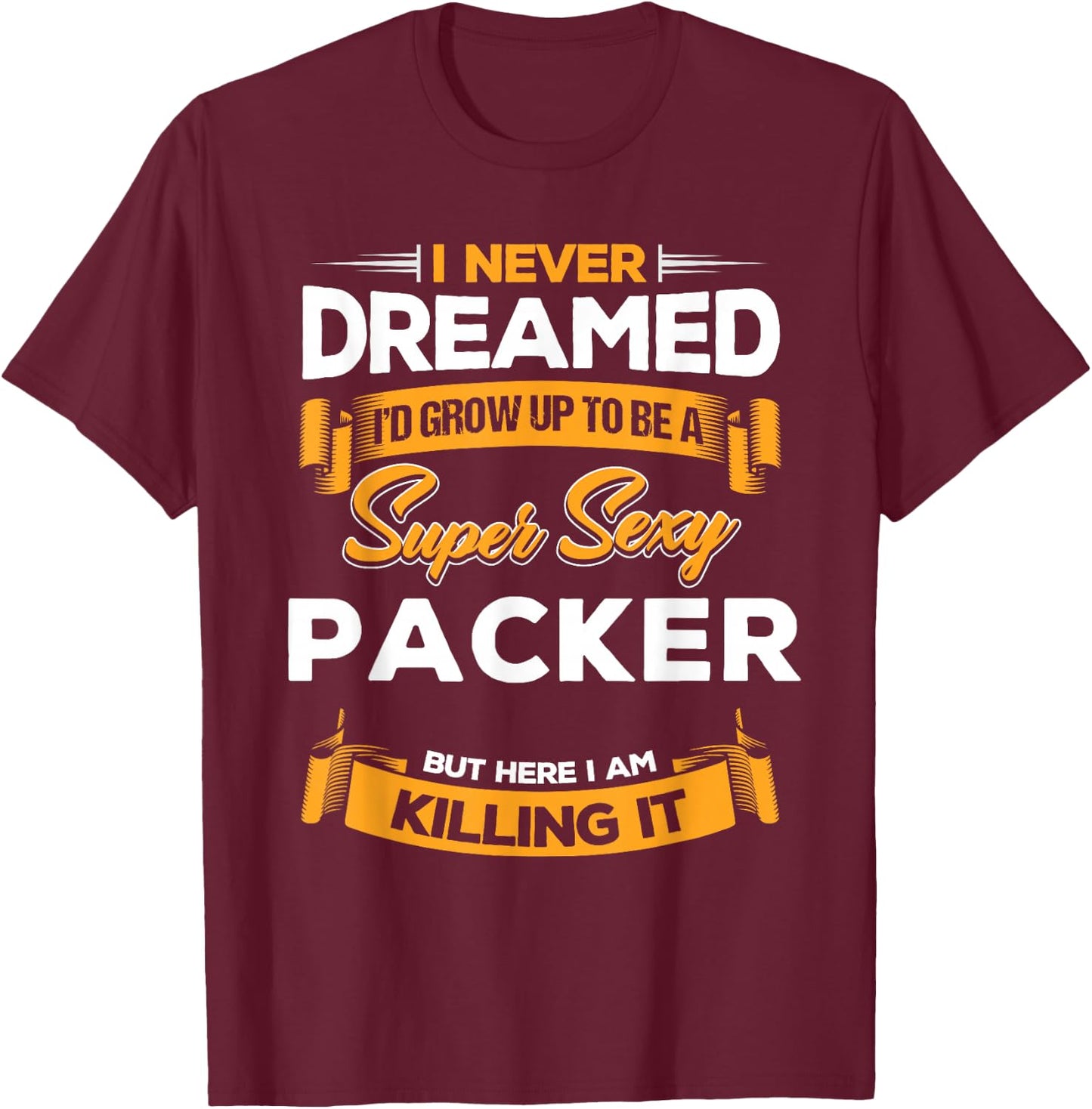 Super Sexy Packer Meme T-Shirt - T-Shirt | Maroon
