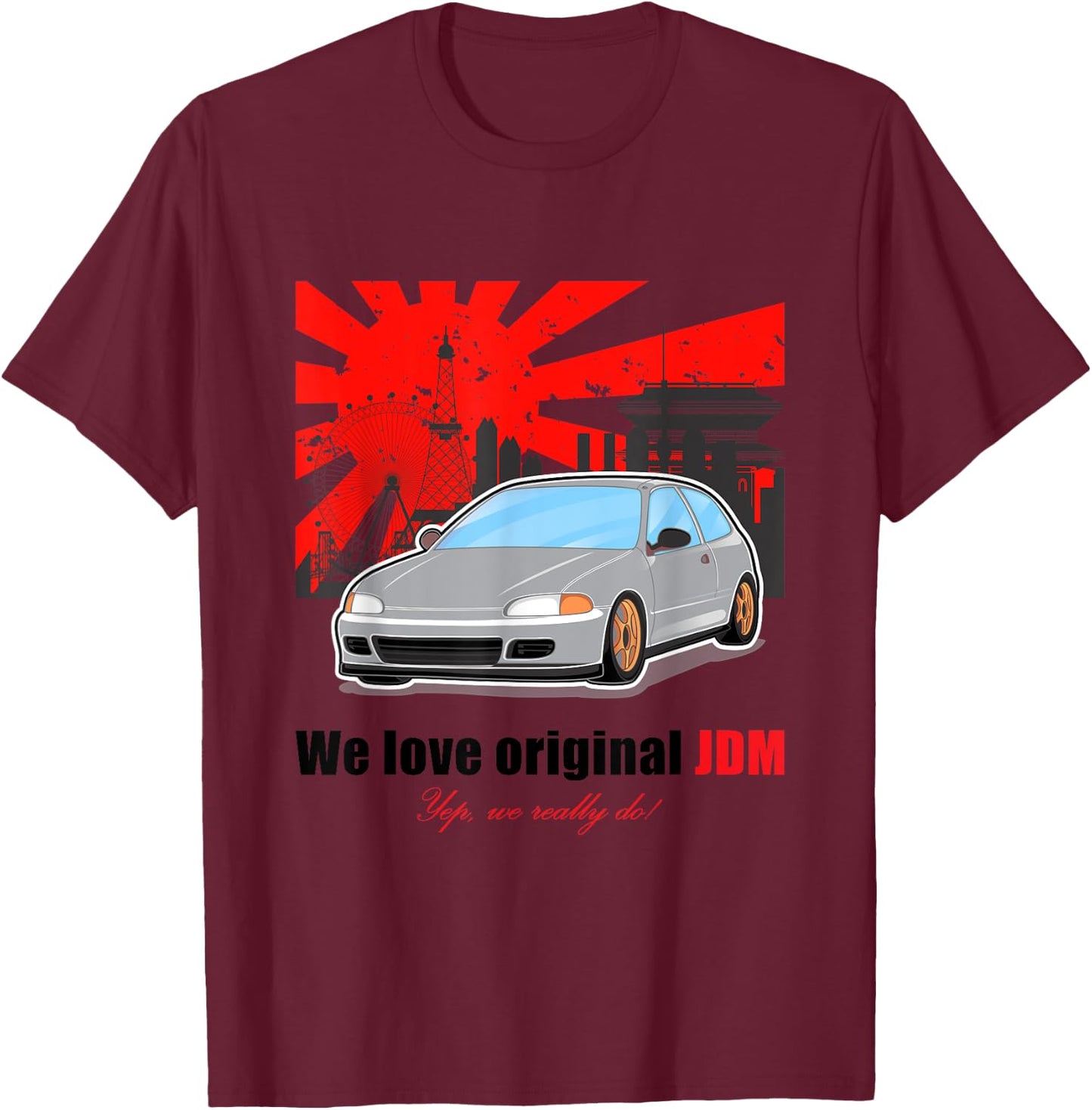 Jdm Japan Car T-Shirt - T-Shirt | Maroon