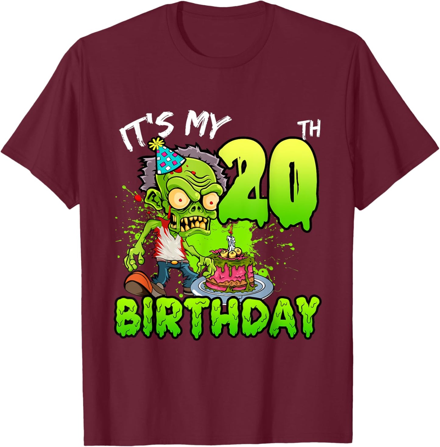 It's My 20th Birthday Zombie Lover 20 Year Old Boys Girls T-Shirt - T-Shirt | Maroon