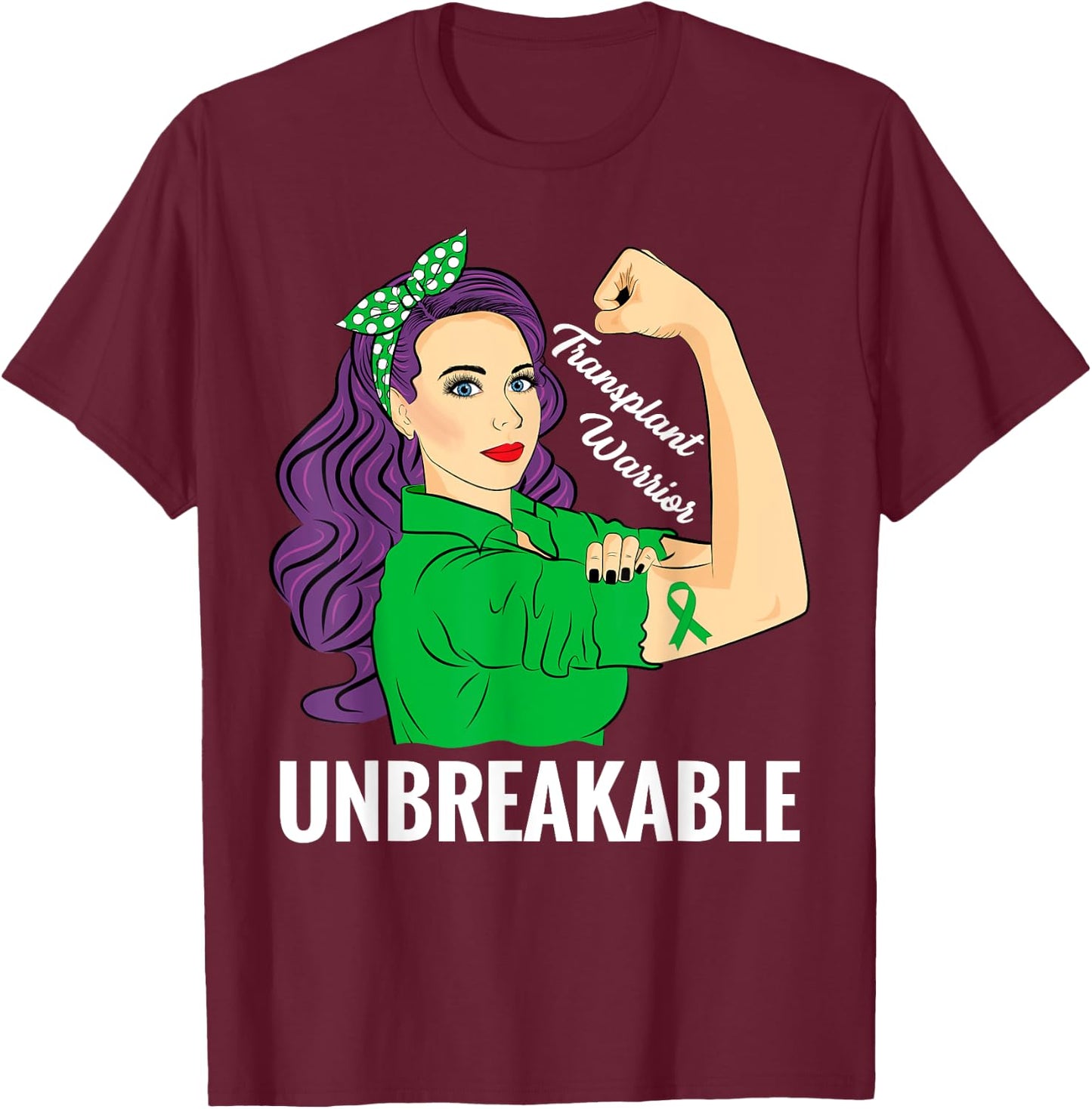 Transplant Warrior Unbreakable Organ Donor Awareness T-Shirt - T-Shirt | Maroon