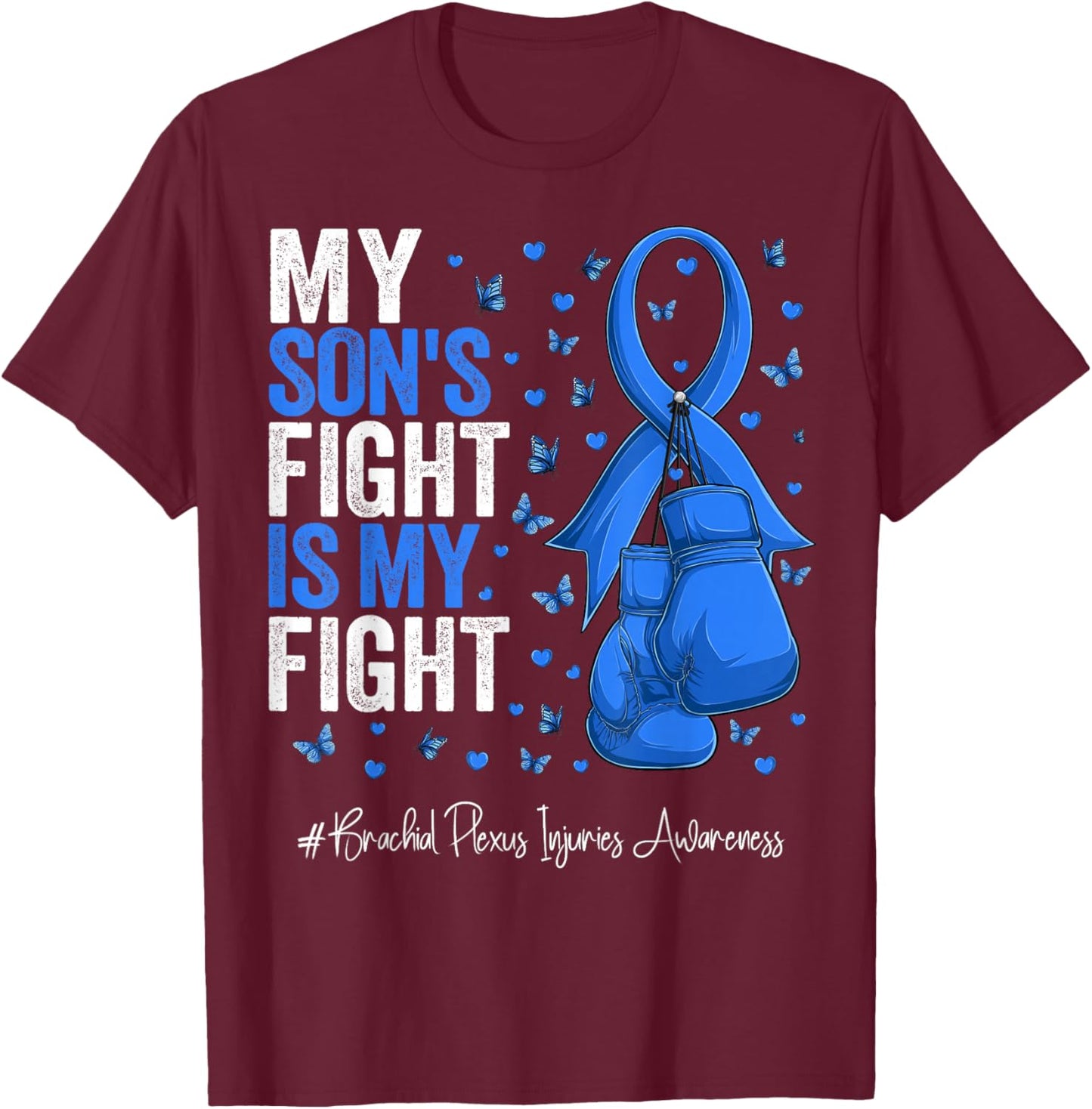 Blue Ribbon Son Brachial Plexus Injuries Awareness T-Shirt - T-Shirt | Maroon