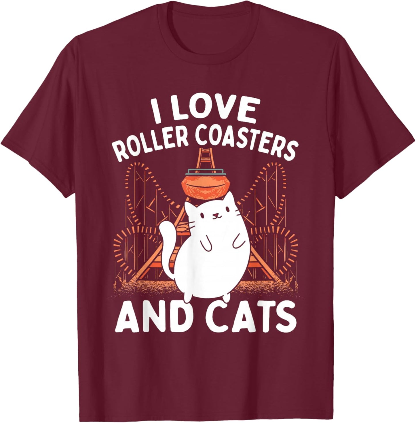 Theme Park Vacation I Love Roller Coasters And Cats T-Shirt - T-Shirt | Maroon