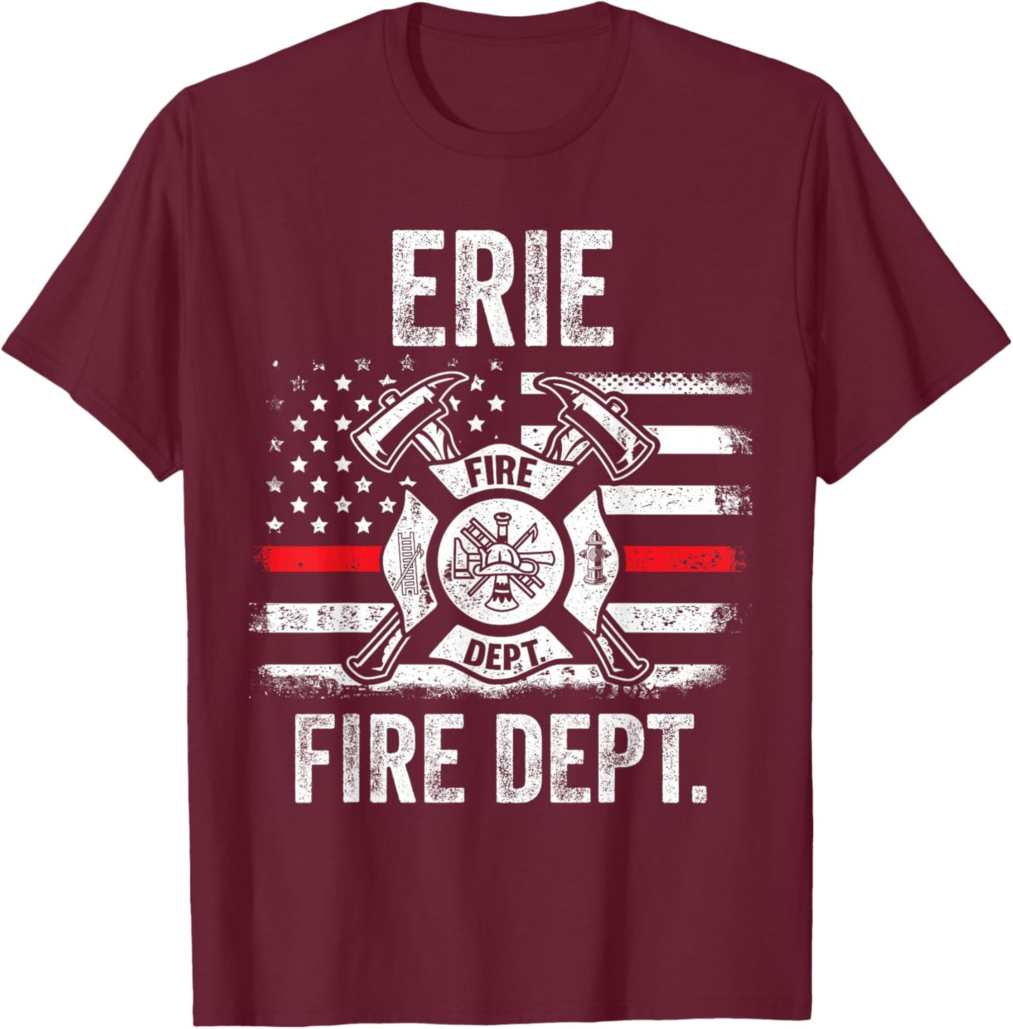 Erie Pennsylvania Fire Department Thin Red Line Fireman T-Shirt - T-Shirt | Maroon