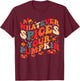 Whatever Spices Your Pumpkin T-Shirt - T-Shirt | Maroon