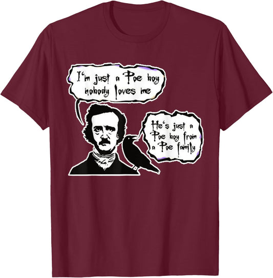 BOHEMIAN POE, Edgar Allan Poe, RAVEN, , LYRIC PARODY T-Shirt - T-Shirt | Maroon