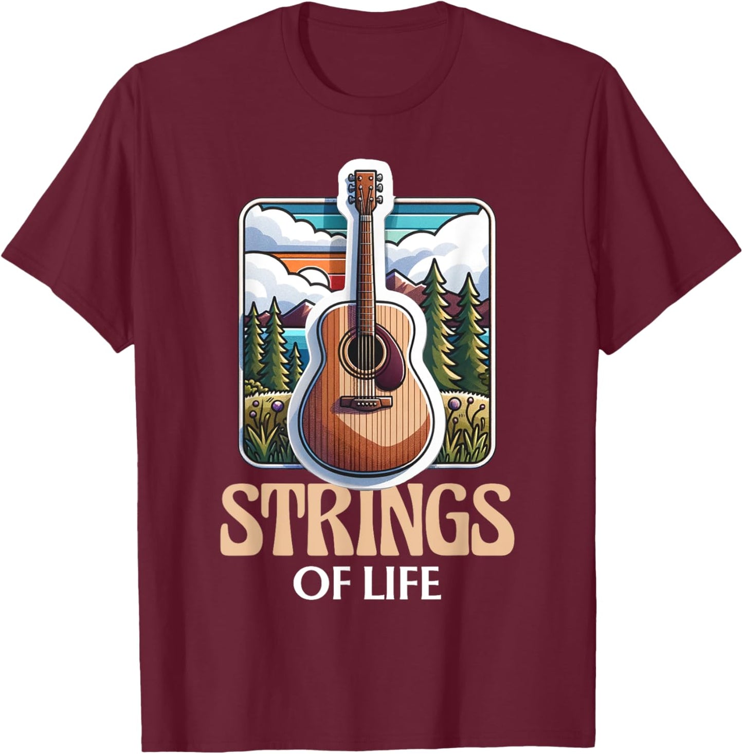 Funny Guitar Player Strings Of Life Musician Guitarist T-Shirt - T-Shirt | Maroon