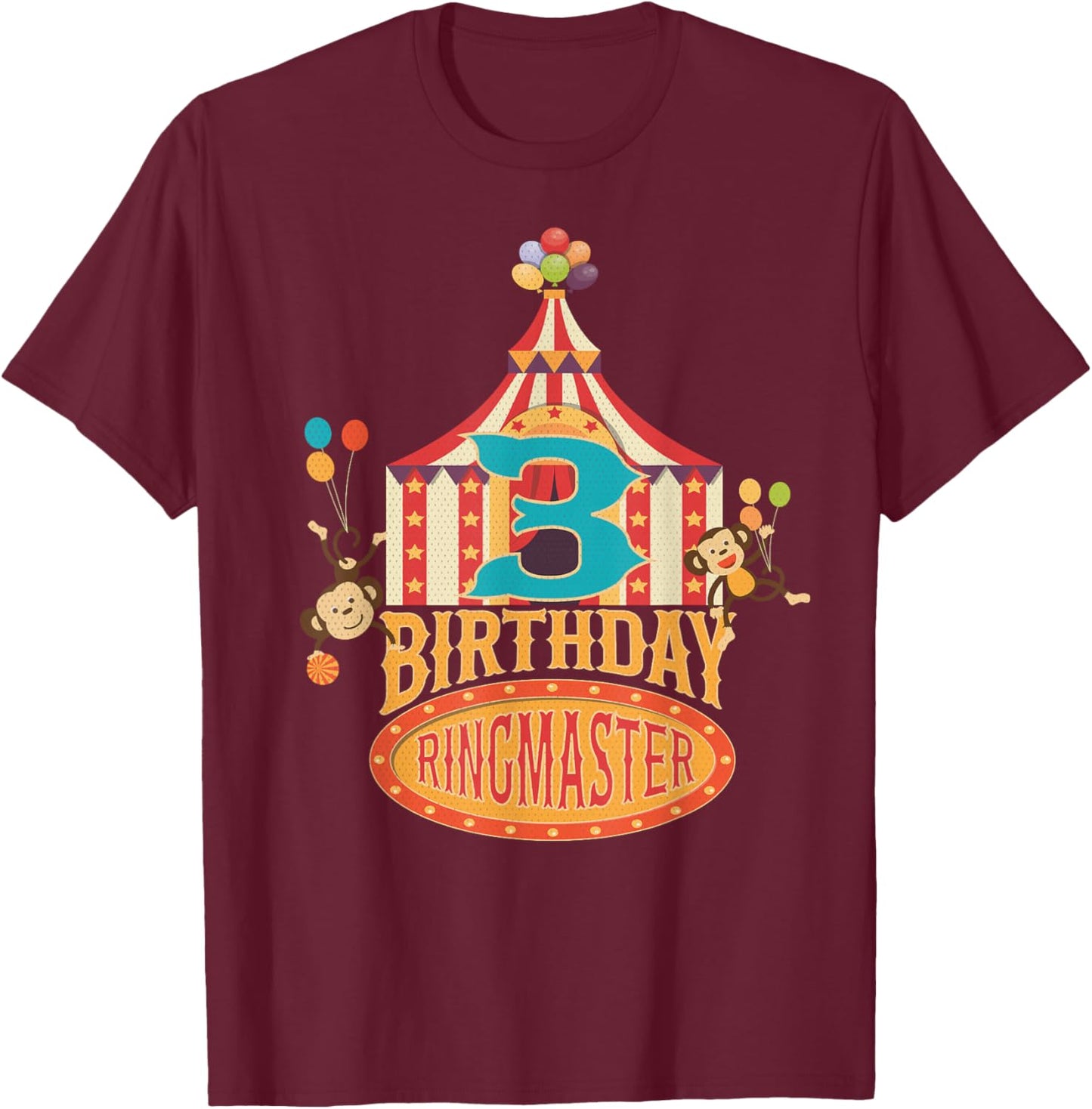 3rd Birthday Ringmaster Kids Circus Lover B-day Party T-Shirt - T-Shirt | Maroon