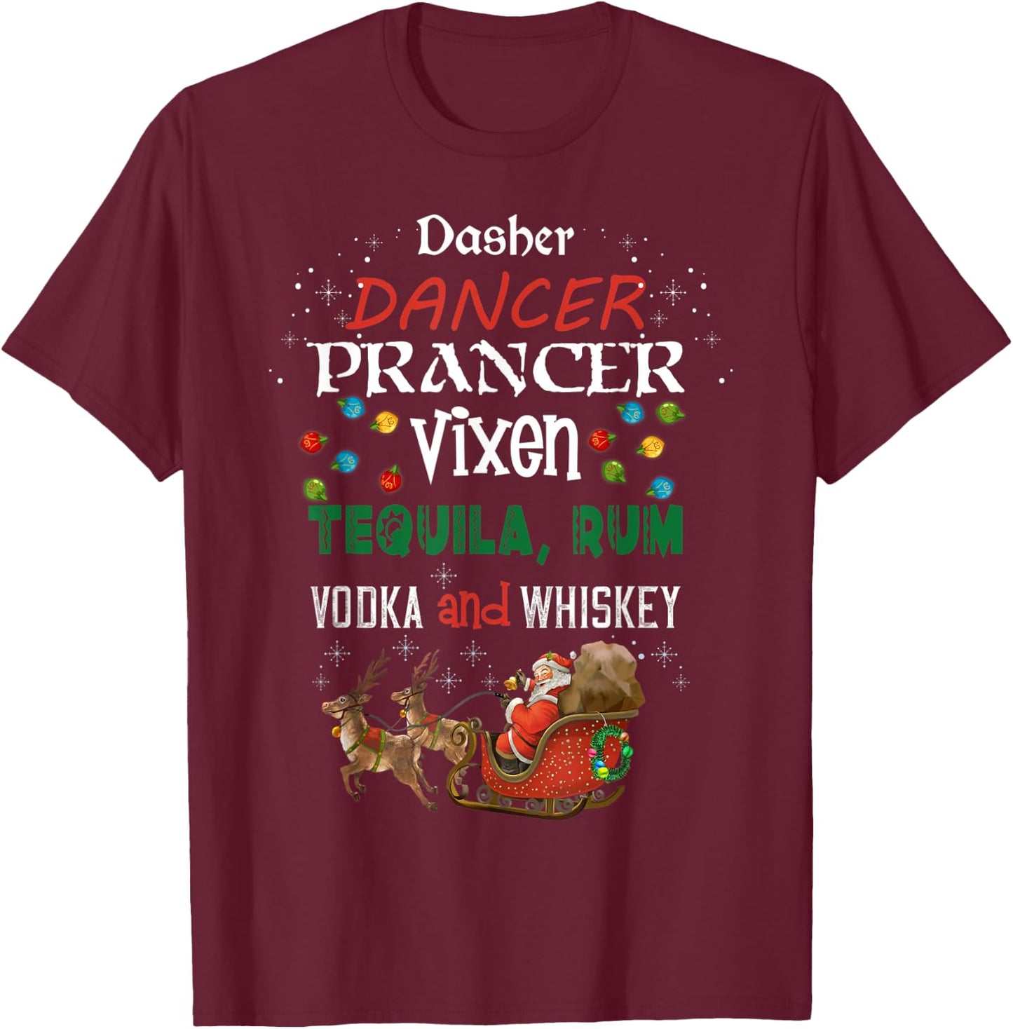 Funny Christmas Gift Dasher Dancer Prancer Moscato Party T-Shirt - T-Shirt | Maroon