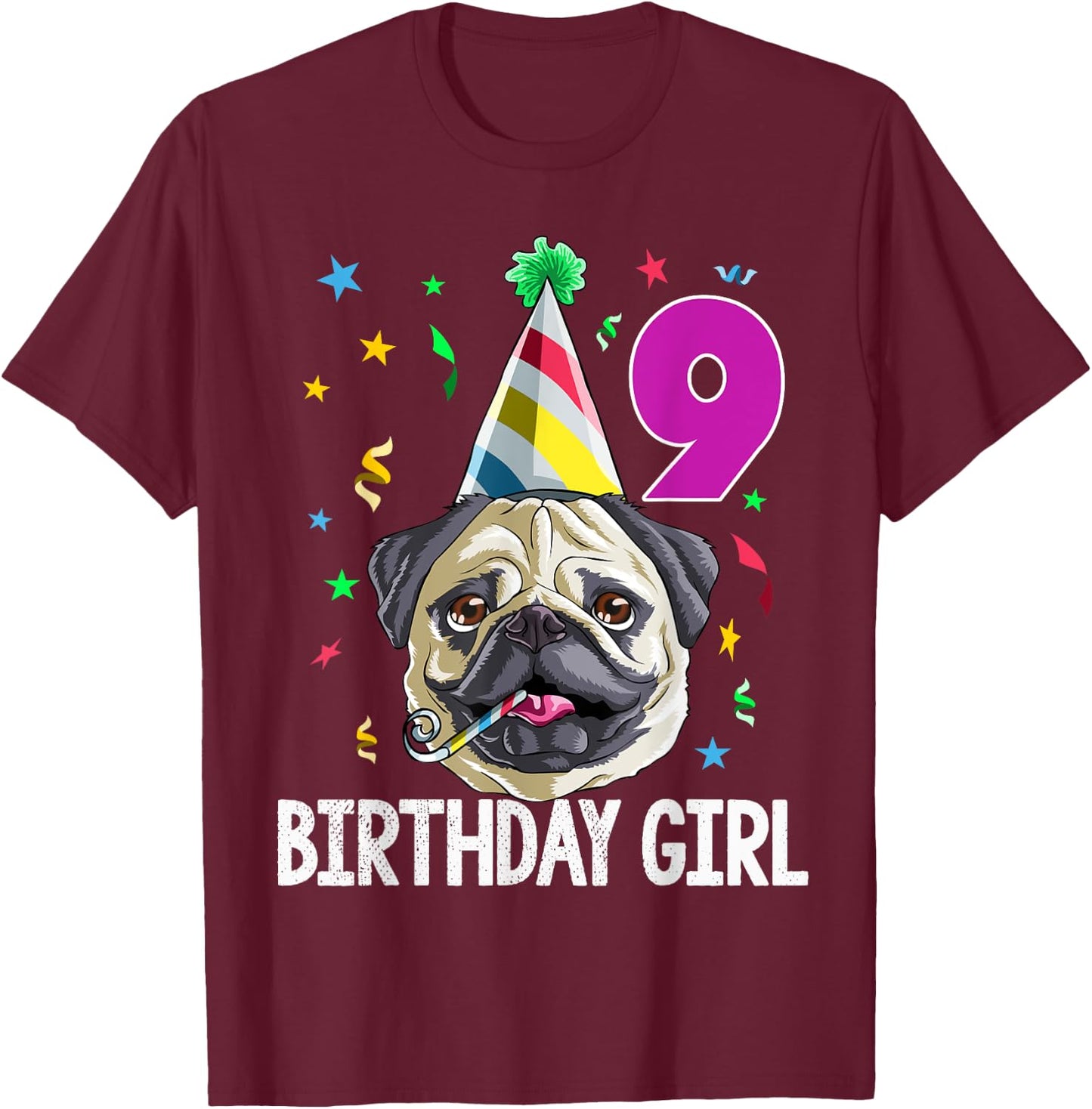 Pug Birthday Girl 9th 9 T Shirt Kids Girls Gift Party T-Shirt - T-Shirt | Maroon