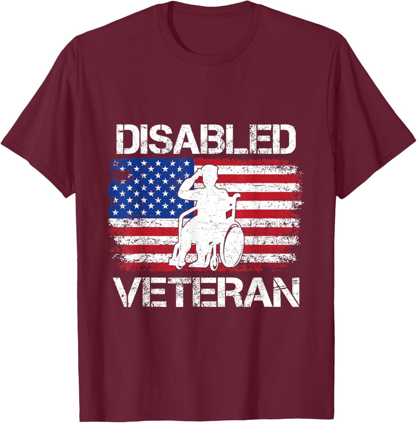 Proud Disabled Veteran Flag American USA Vet Military T-Shirt - T-Shirt | Maroon