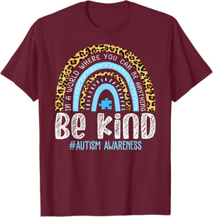Be Kind Autism Awareness Leopard Rainbow Choose Kindness T-Shirt - T-Shirt | Maroon