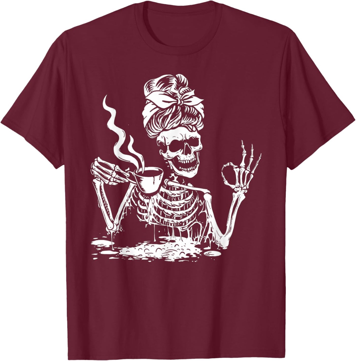 Skeleton Drinking Coffee Messy Bun Women Halloween Skeleton T-Shirt - T-Shirt | Maroon