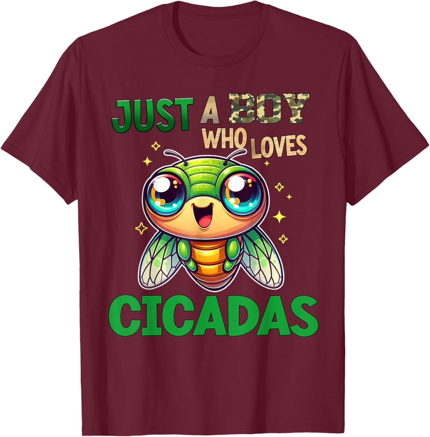 Funny Cicada Insect Just a Boy Who Loves Cicadas T-Shirt - T-Shirt | Maroon