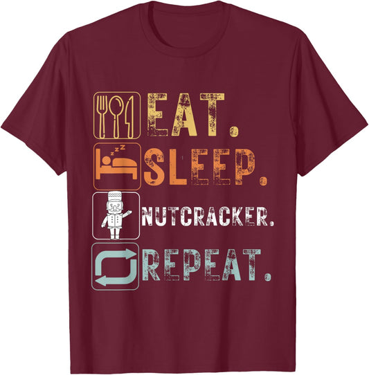 Vintage Eat Sleep Nutcracker Repeat Funny Design Nutcracker T-Shirt - T-Shirt | Maroon