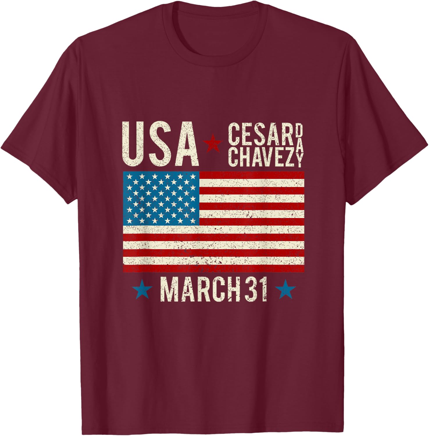 Cesar Chavez Day I 31 March Holiday Si Se Puede T-Shirt - T-Shirt | Maroon