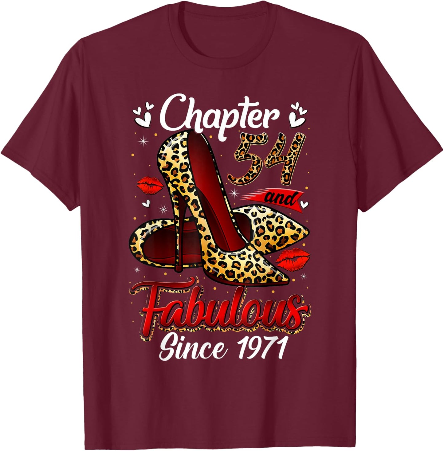 Chapter 54 Fabulous Since 1971 54th Leopard Birthday Queen T-Shirt - T-Shirt | Maroon