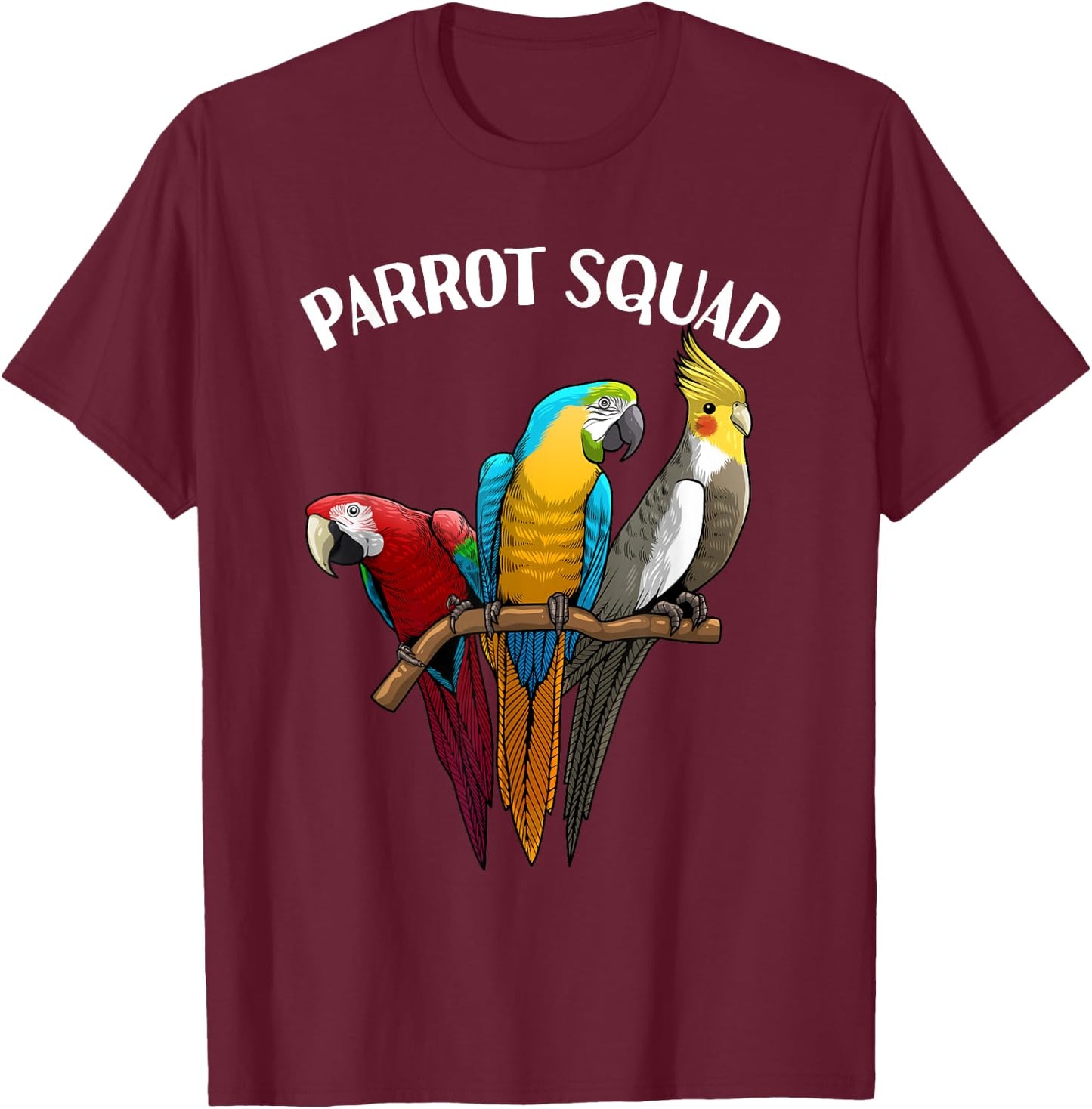 Cool Parrot Squad Women Tropical Bird Parrots Birder T-Shirt - T-Shirt | Maroon