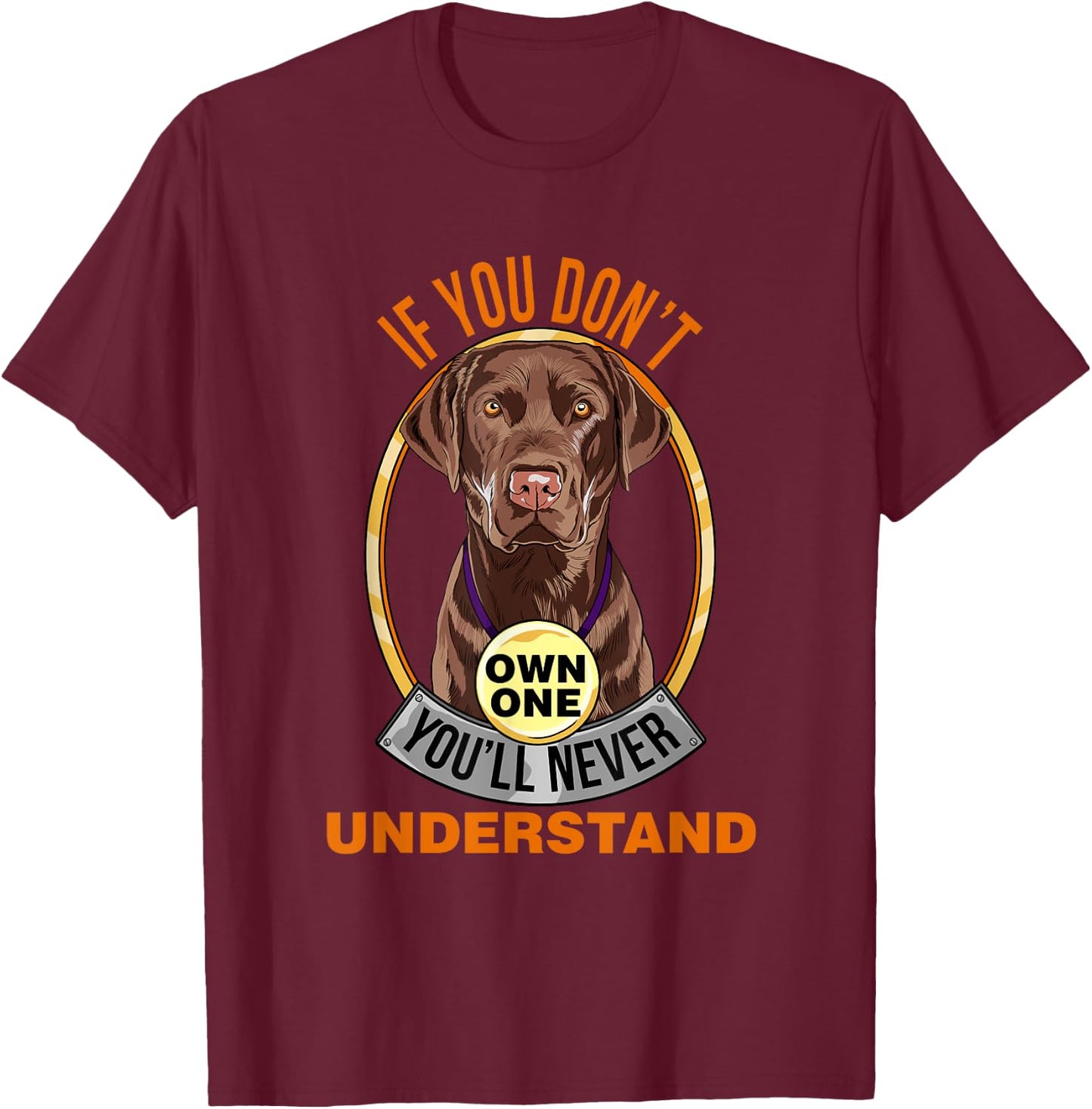 Chocolate Lab Shirt Chocolate Labrador Lover T-Shirt - T-Shirt | Maroon
