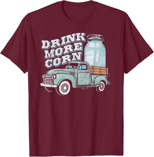 Drink More Corn Vintage Truck & Moonshine Jar Graphic T-Shirt - T-Shirt | Maroon
