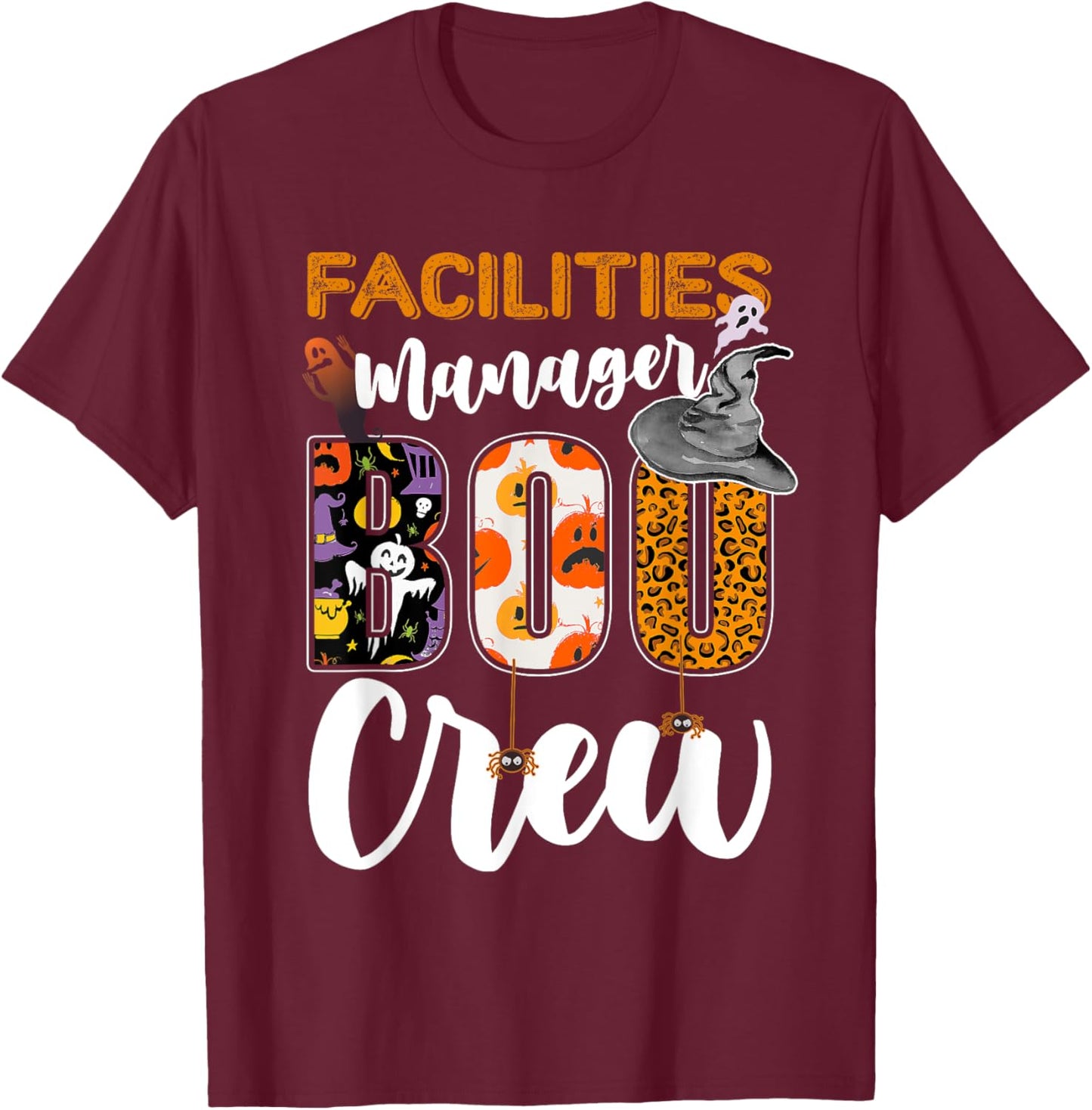 Facilities Manager Boo Crew Halloween Matching Administrator T-Shirt - T-Shirt | Maroon