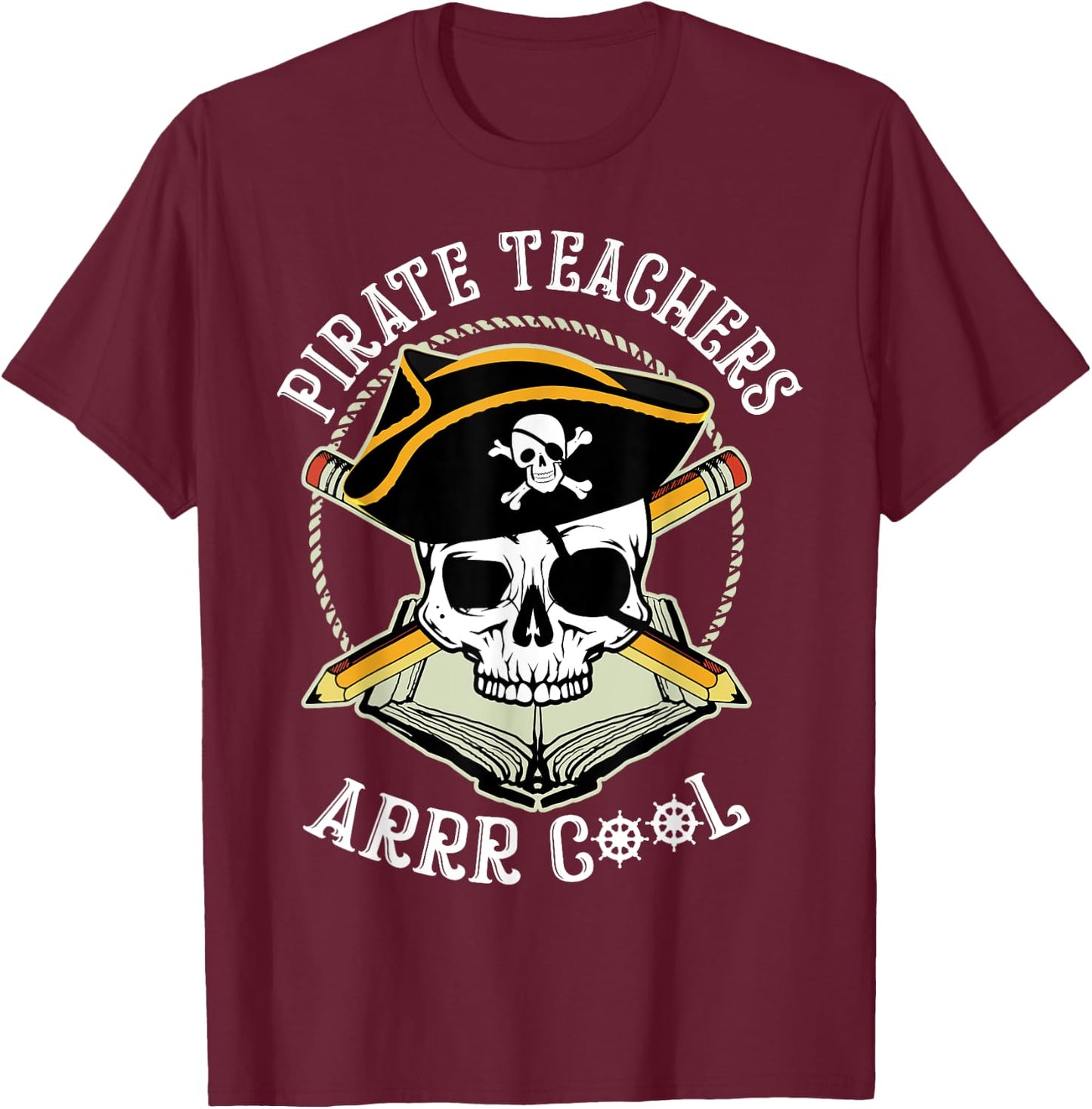 Pirate Teacher Shirt, Teacher , Educational Shirt Men Women T-Shirt - T-Shirt | Maroon