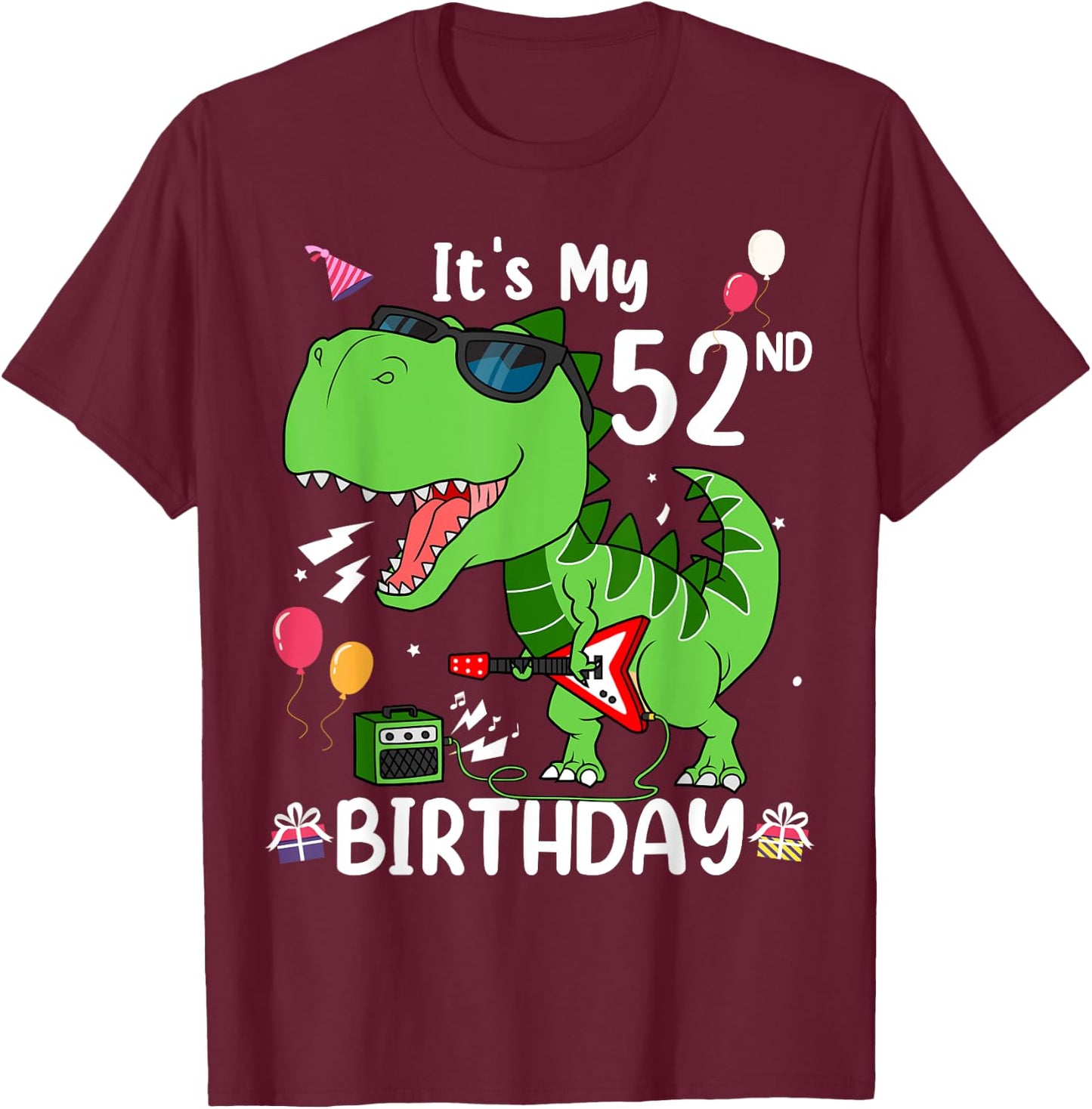Kids It's My 52nd Birthday T-Rex 52 Year old Birthday Shirts T-Shirt - T-Shirt | Maroon