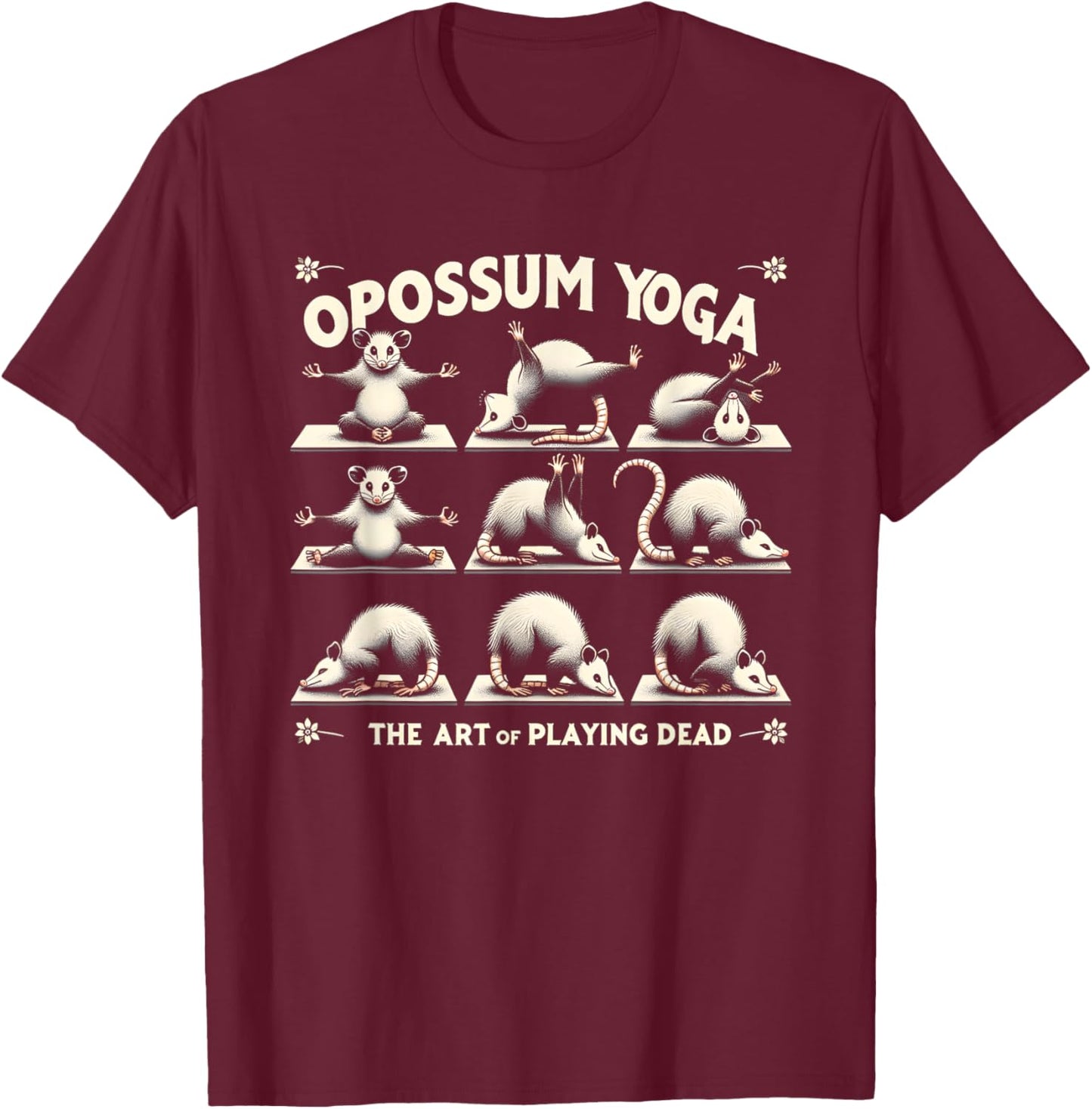 Funny Possum Yoga Lotus Meditating Zen Funny Opossums Memes T-Shirt - T-Shirt | Maroon