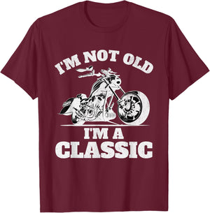Im Not Old Im a Classic Motorbike Birthday Fathers Day Bike T-Shirt - T-Shirt | Maroon