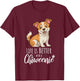 Life is Better With a Chiweenie - Chiweenie Dog Lovers T-Shirt - T-Shirt | Maroon