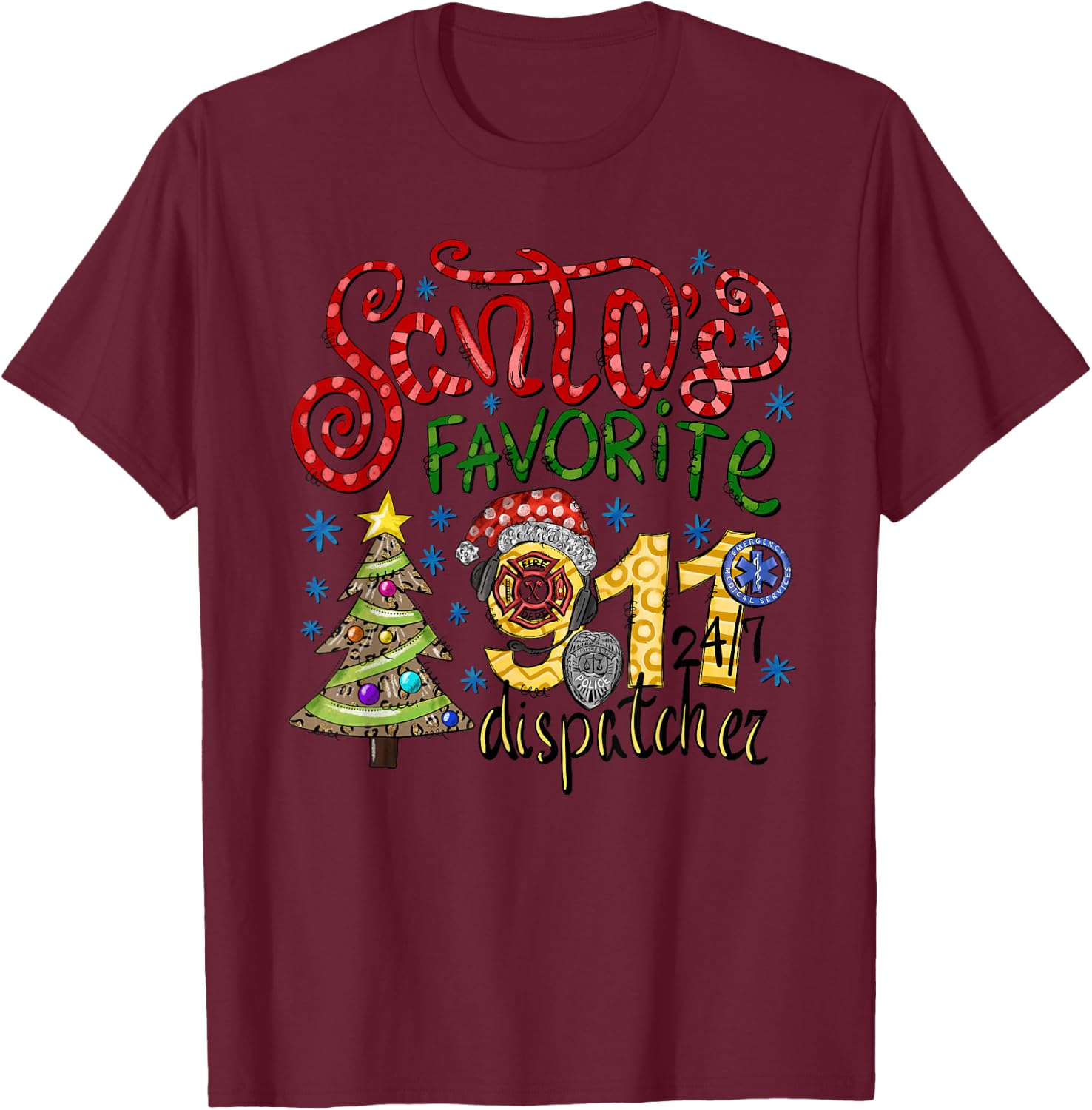 Santa's Favorite Dispatcher, 911 Dispatch Christmas Holiday T-Shirt - T-Shirt | Maroon