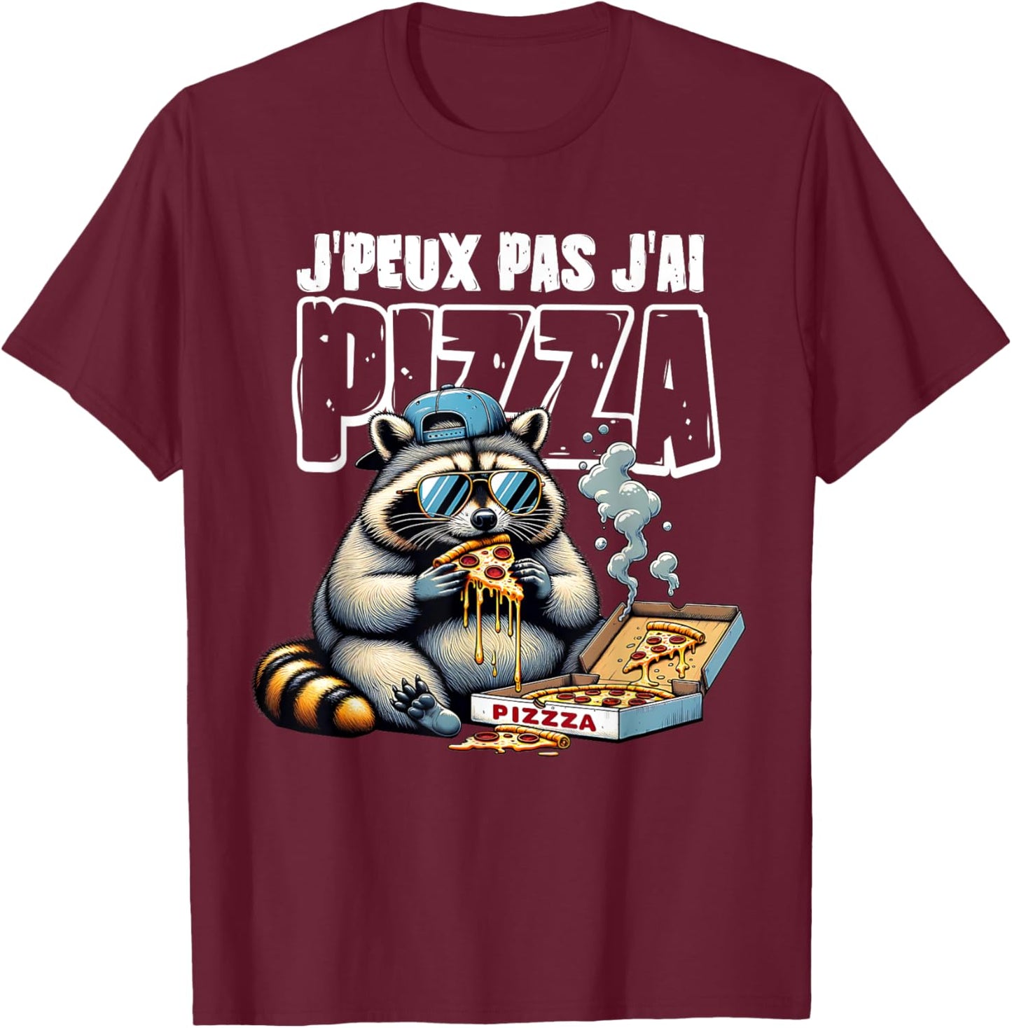 PIZZA Humour | J'peux pas j'ai PIZZA , Black, S T-Shirt - T-Shirt | Maroon