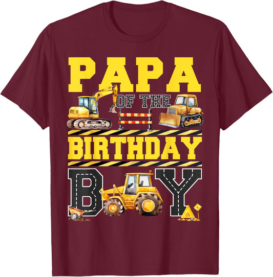 Papa Of The Birthday Digger for Boy Excavator Builder Bday T-Shirt - T-Shirt | Maroon